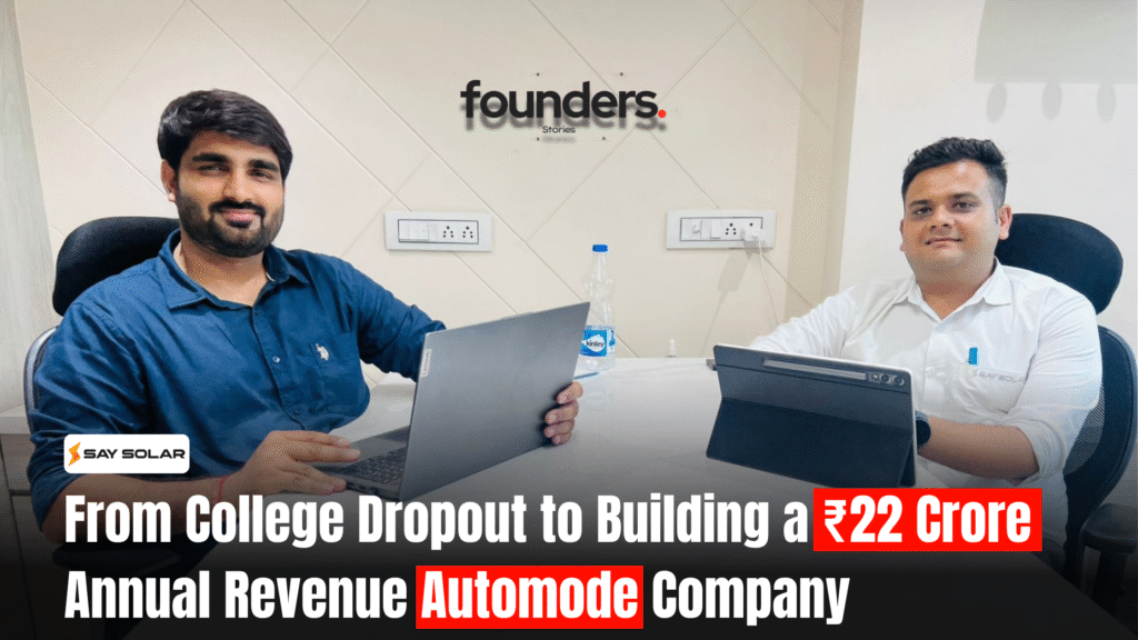 How Mehul Built a ₹22 Cr/year Company After Dropping Out of College